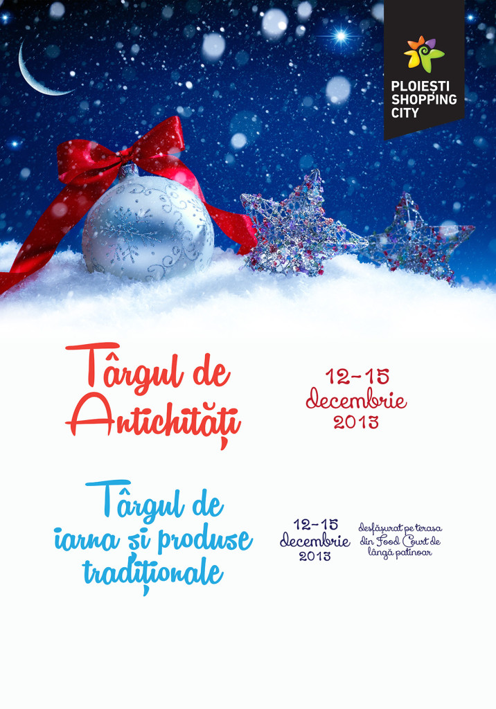 Targ de Iarna si de Antichitati la Ploiesti Shopping City
