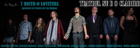 Teatrul nu e o clădire-7dintr-o lovitură